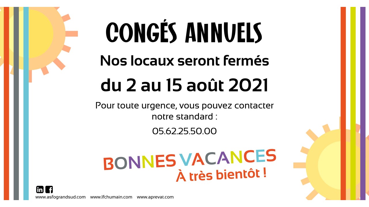 FERMETURE D'ETE
